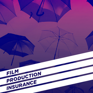 Film Production Insurance - Video Production Insurance